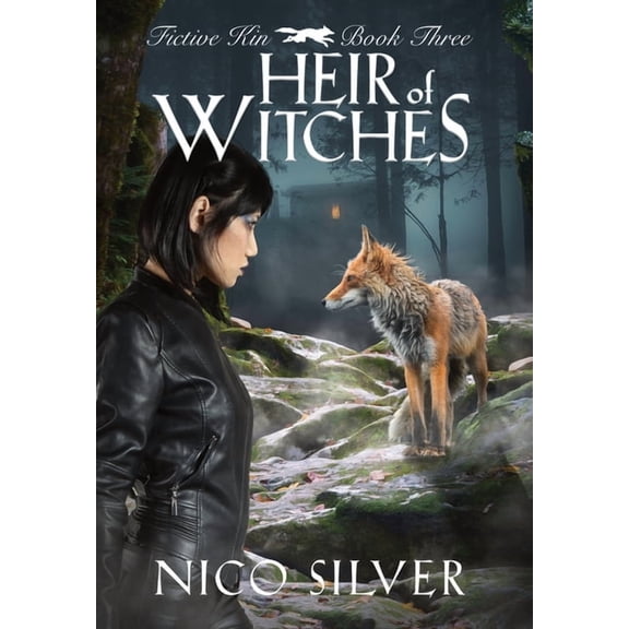 Fictive Kin Heir of Witches, Book 3, (Hardcover)