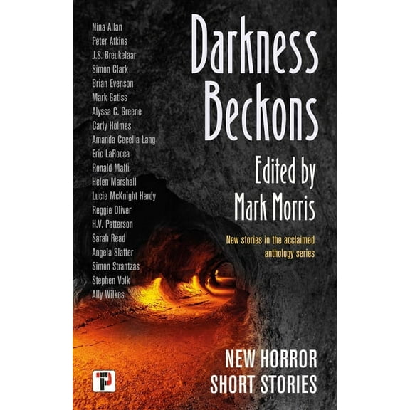 The Flame Tree Book of Horror Darkness Beckons Anthology, (Paperback)