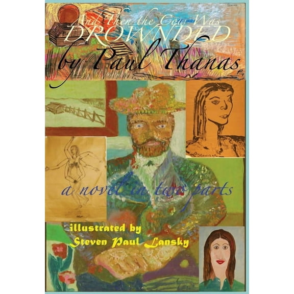 And Then the Cow Was Drownded, (Hardcover)