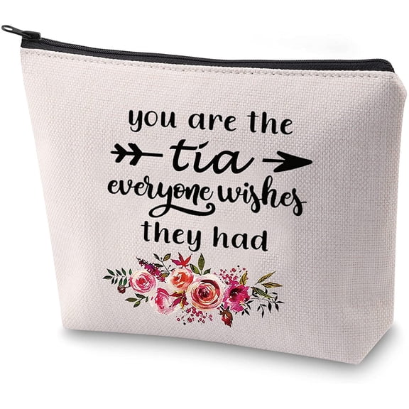 Best Tia Ever Gift Aunt Makeup Bag New Aunt Cosmetic Bag You're the Tia Everyone Wishes They Had