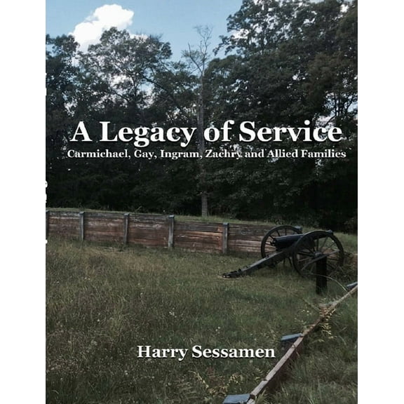 A Legacy of Service (Paperback)