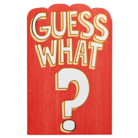 American Greetings Funny Guess What Birthday Card with Foil - Walmart.com