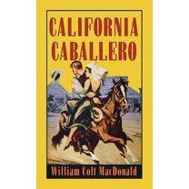 Western Series Level III (24) California Caballero, (Hardcover)