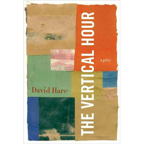 The Vertical Hour (Paperback)