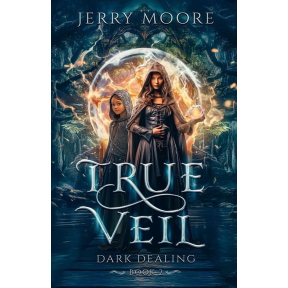 True Veil: Dark Dealings: Dark Dealing, (Paperback)
