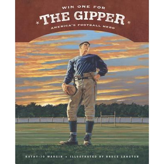 Pre-Owned Win One for the Gipper: America's Football Hero (Hardcover) 1585362212 9781585362219