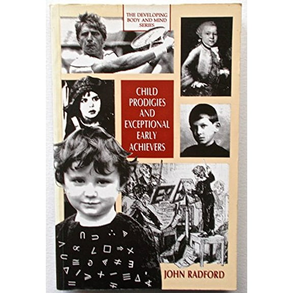 Pre-Owned Child Prodigies and Exceptional Early Achievers Paperback