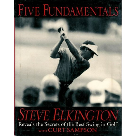 Pre-Owned Steve Elkington's Five Fundamentals of Golf Paperback
