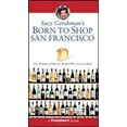 thumbnail image 1 of Pre-Owned Suzy Gershman's Born to Shop San Francisco: The Ultimate Guide for Travelers Who Love to Shop (Paperback) 0764578863 9780764578861, 1 of 1