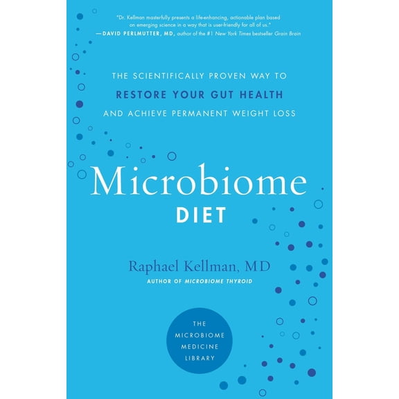 Pre-Owned Microbiome Diet: The Scientifically Proven Way to Restore Your Gut Health and Achieve Permanent Weight Loss (Paperback) 0738218111 9780738218113