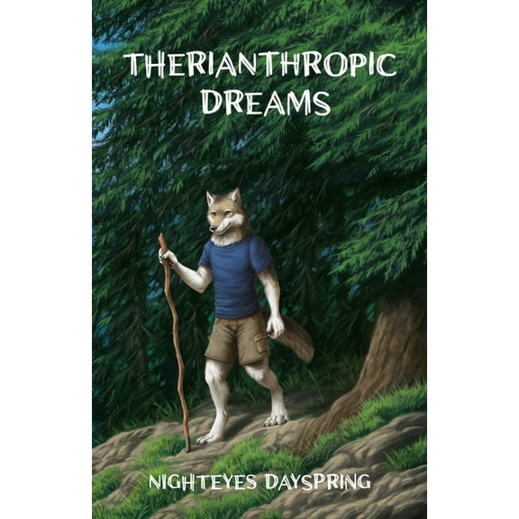 Therianthropic Dreams, (Paperback)