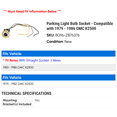 thumbnail image 2 of Parking Light Bulb Socket - Compatible with 1979 - 1986 GMC K2500 1980 1981 1982 1983 1984 1985, 2 of 2