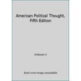 thumbnail image 1 of Pre-Owned American Political Thought, Fifth Edition (Paperback) 1568029136 9781568029139, 1 of 1