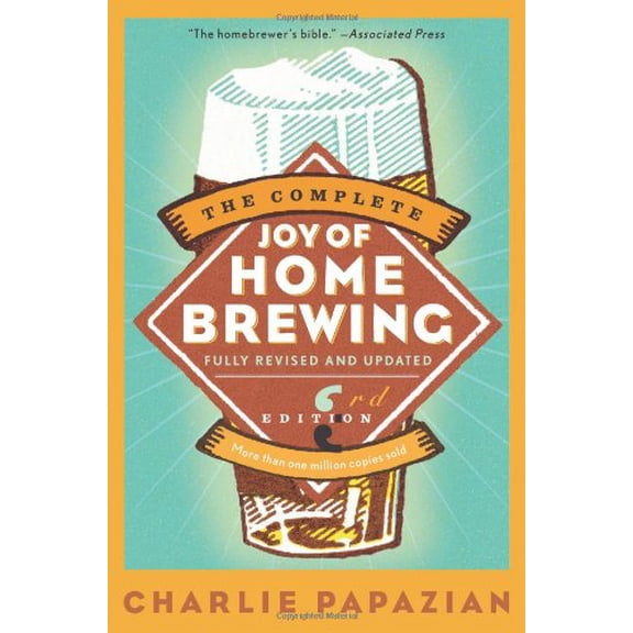 Pre-Owned The Complete Joy of Homebrewing Third Edition (Paperback) 0060531053 9780060531058