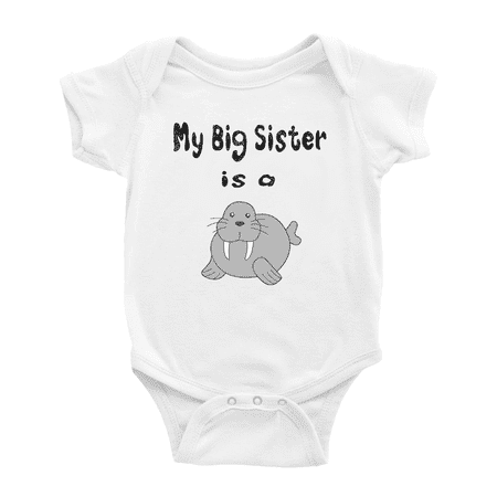 

My Big Sister Is A Walrus Cute Baby Bodysuit Boy Girl