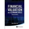 thumbnail image 1 of Pre-Owned Financial Valuation And Econometrics (2nd Edition) (Hardcover) by Kian Guan Lim, 1 of 1