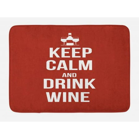 Keep Calm Bath Mat, Wine Theme with a Bottle and Two Glasses Popular Slogan About Alcoholic Drink, Non-Slip Plush Mat Bathroom Kitchen Laundry Room Decor, 29.5 X 17.5 Inches, Ruby White,