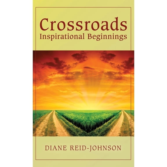 Crossroads (Inspirational Beginnings), (Hardcover)
