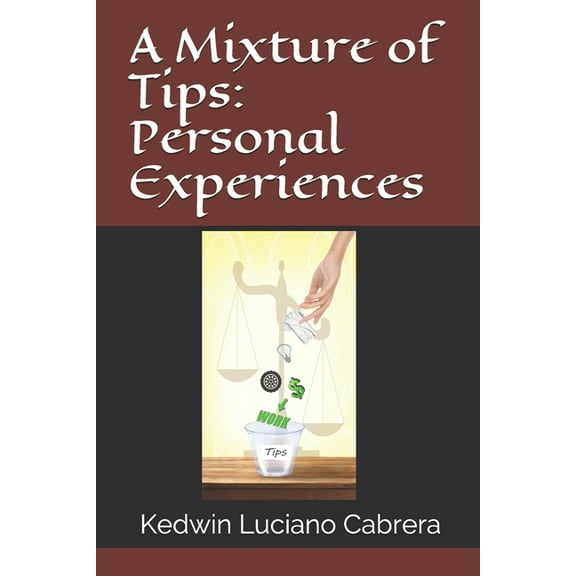 A Mixture of Tips (Paperback)