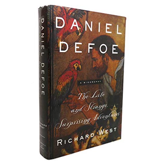 Pre-Owned Daniel Defoe: The Life and Strange, Surprising Adventures, 9780786705573, 0786705574, Hardcover, First Edition edition