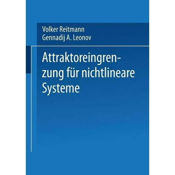 Teubner-Texte Zur Mathematik Attraktoreingrenzung Für Nichtlineare Systeme, (Paperback)