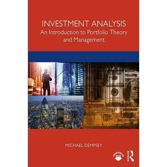 Investment Analysis: An Introduction to Portfolio Theory and Management, (Paperback)
