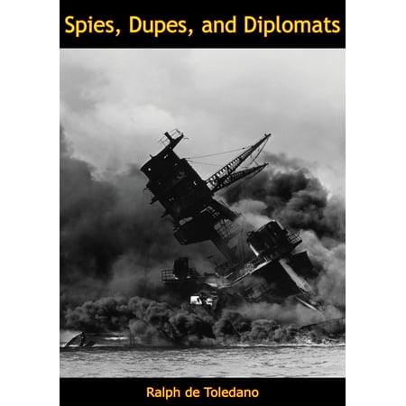 Spies, Dupes, and Diplomats - eBook