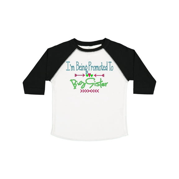 Inktastic I'm Being Promoted to Big Sister Girls Toddler T-Shirt