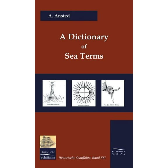 A Dictionary of Sea Terms (1933) (Hardcover)