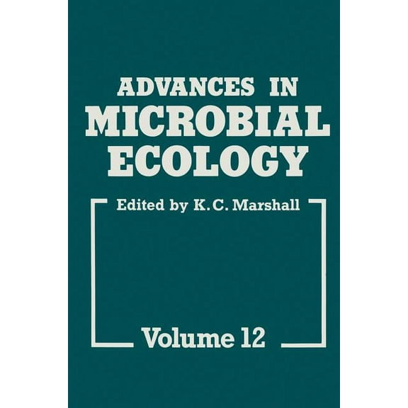 Advances in Microbial Ecology Advances in Microbial Ecology, Book 12, (Paperback)