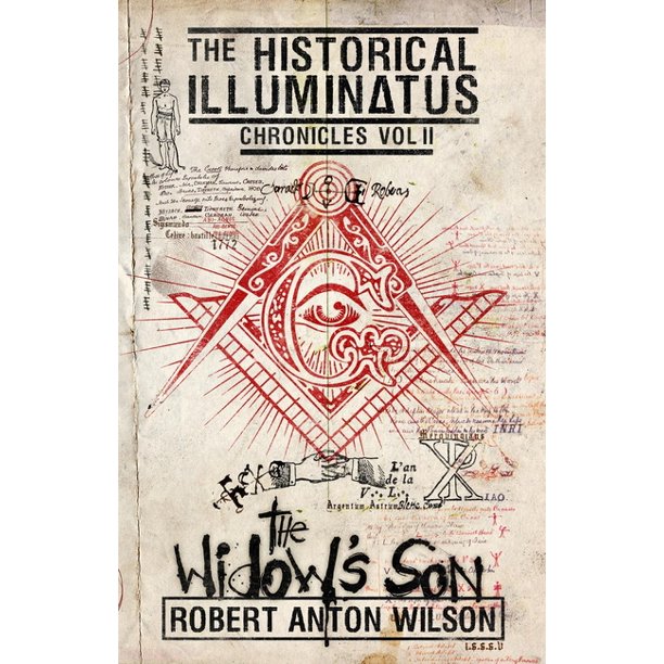 Historical Illuminatus Chronicles 2 The Widow S Son Historical Illuminatus Chronicles Volume 2 Ebook Walmart Com Walmart Com