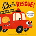 thumbnail image 1 of Pre-Owned Fire Truck to the Rescue! (Board book) 1956560017 9781956560015, 1 of 1