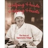 Helping Hands, Helping Hearts: The Story of Opportunity Village [Hardcover - Used]