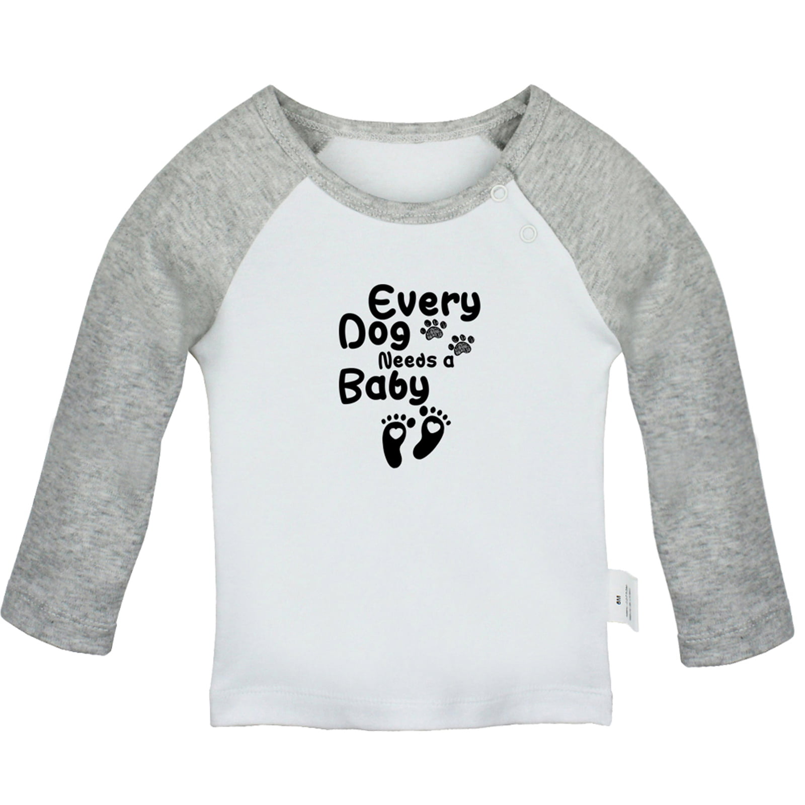 Every Dog Needs Baby Funny T For Baby, Newborn Babies T-shirts, Infant Tops, 0-24M Kids Graphic Tees Clothing (Long Gray Raglan T-shirt, 6-12 Months) - Walmart.com