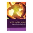 thumbnail image 1 of Así Fluye el Amor Prekop Editorial Laura Rincon Gallardo, 1 of 2