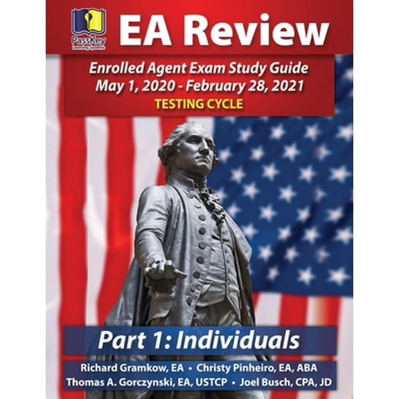 Pre-Owned PassKey Learning Systems EA Review Part 1 Individuals; Enrolled Agent Study Guide: May 1, 2020-February 28, 2021 Testing Cycle (Paperback) 1935664603 9781935664604