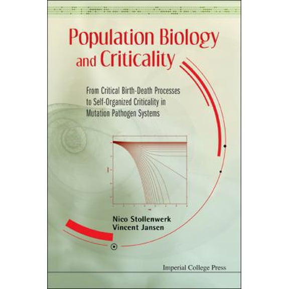 Pre-Owned Population Biology and Criticality, (Hardcover)