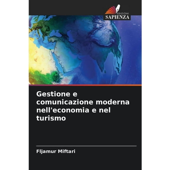Gestione e comunicazione moderna nell'economia e nel turismo, (Paperback)