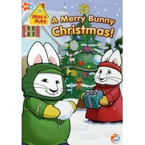 Max & Ruby: A Merry Bunny Christmas