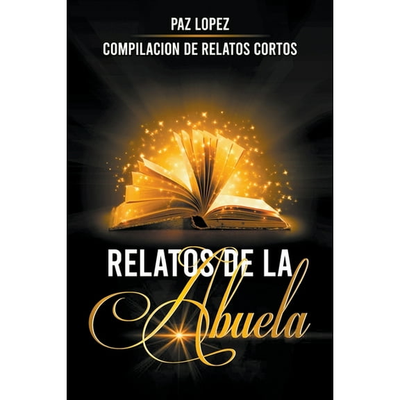 Relatos de La Abuela, (Paperback)