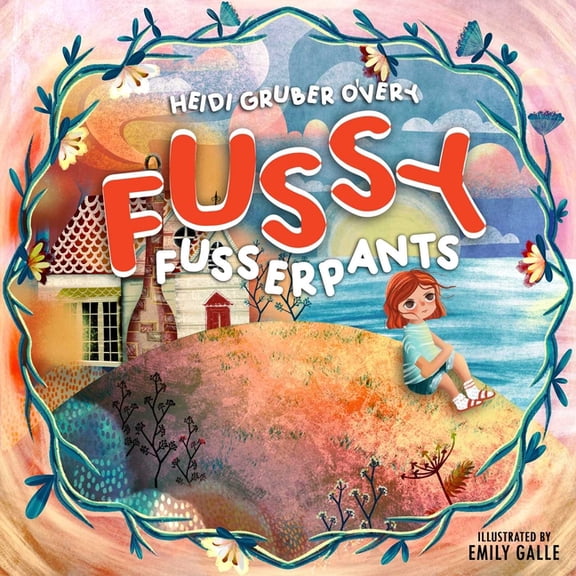 Fussy Fusserpants, (Hardcover)