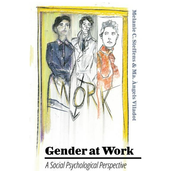 Language as Social Action: Gender at Work: A Social Psychological Perspective (Paperback)