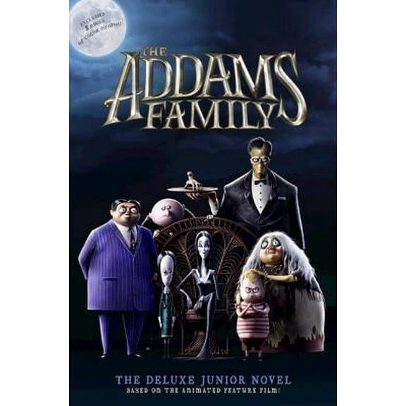 Pre-Owned The Addams Family: The Deluxe Junior Novel (Hardcover) 0062946811 9780062946812