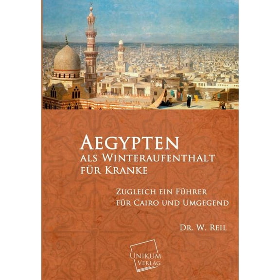 Aegypten ALS Winteraufenthalt Fur Kranke (Paperback)