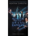 thumbnail image 3 of Hercule Poirot Mysteries Murder on the Orient Express: A Hercule Poirot Mystery, Book 9, (Paperback), 3 of 3