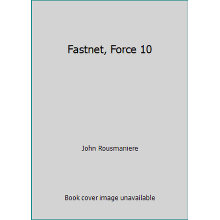 Fastnet, Force 10 [Hardcover - Used]