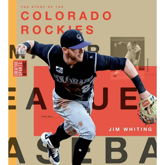 Creative Sports: Veterans: Colorado Rockies (Paperback)