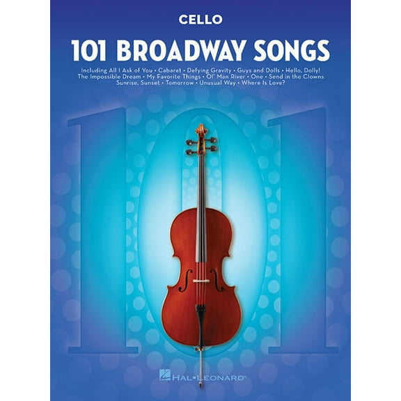 101 Broadway Songs for Cello, (Paperback)