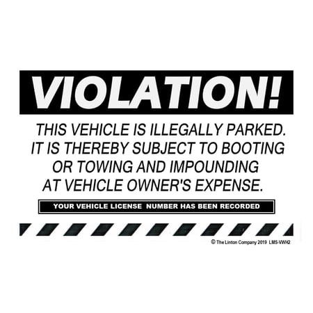 "VIOLATION, THIS VEHICLE IS ILLEGALLY PARKED…SUBJECT TO BOOTING OR TOWING AND IMPOUNDING" Stick-on Labels, 8" x 5", Black and White, Adhesive Backing - Pack of 50 Labels