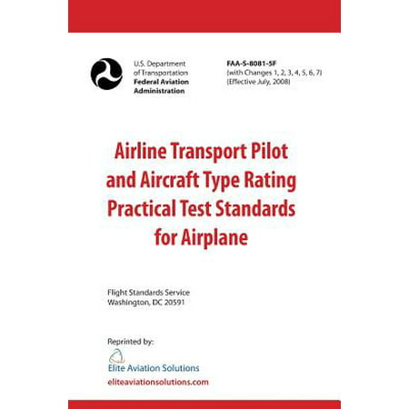 Airline Transport Pilot and Aircraft Type Rating Practical Test Standards for Airplane